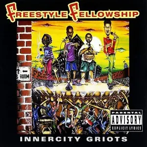 Freestyle Fellowship/Innercity Griots [Lp] 1