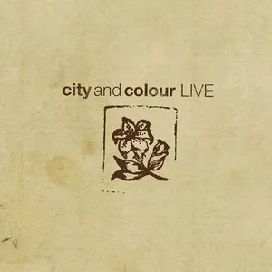 City And Colour/Live (Limited Edition Cd/Dvd) [Cd] 1