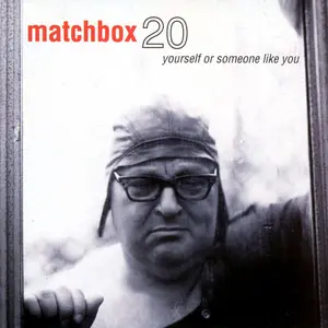 Matchbox Twenty/Yourself Or Someone Like You [Lp] 1