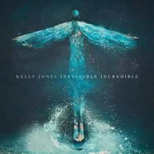 Jones, Kelly/Inevitable Incredible [Lp] 1