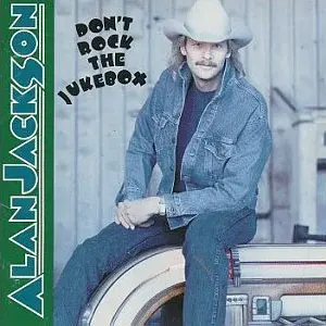 Jackson, Alan/Don't Rock The Jukebox [Lp] 1