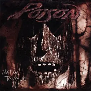 Poison/Native Tongue [Lp] 1