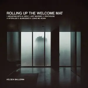 Ballerini, Kelsea/Rolling Up The Welcome Mat (Split Colour Vinyl) [Lp] 1