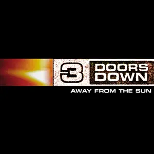 3 Doors Down/Away From The Sun [Lp] 1