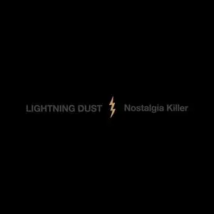 Lightning Dust/Nostalgia Killer (Cosmic Amber Vinyl) [Lp] 1