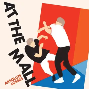 Absolute Losers/At The Mall [Lp] 1