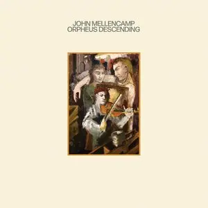 Mellencamp, John/Orpheus Descending [Cd] 1