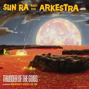 Sun Ra And His Arkestra/Thunder Of The Gods (Lightning Yellow Vinyl) [Lp] 1