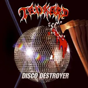 Tankard/Disco Destroyer (2024 Remaster) [Cd] 1