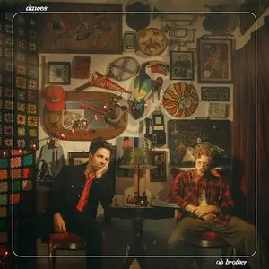 Dawes/Oh Brother [Cd] 1