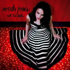 Jones, Norah/Not Too Late [Cd] 1