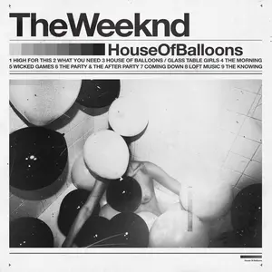 Weeknd, The/House Of Balloons [Lp] 1