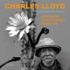 Lloyd, Charles/The Sky Will Still Be There Tomorrow [Cd] 1
