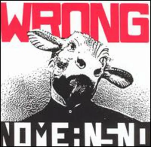 Nomeansno/Wrong [Cd] 1