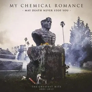 My Chemical Romance/May Death Never Stop You [Lp] 1