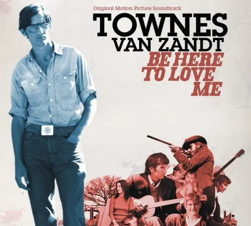 Van Zandt, Townes/Be Here To Love Me [Cd] 1