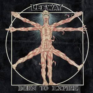 Leeway/Born To Expire [Lp] 1