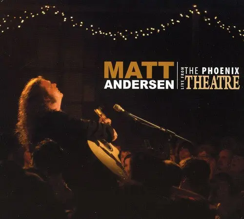 Andersen, Matt/Live From The Phoenix [Cd] 1