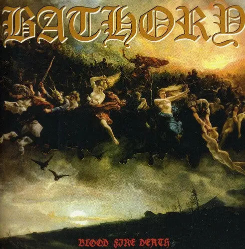 Bathory/Blood Fire Death [Cd] 1