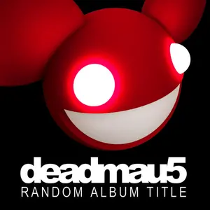 Deadmau5/Random Album Title (Red Vinyl) [Lp] 1