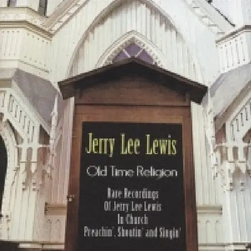 Lewis, Jerry Lee/Old Time Religion [Cd] 1