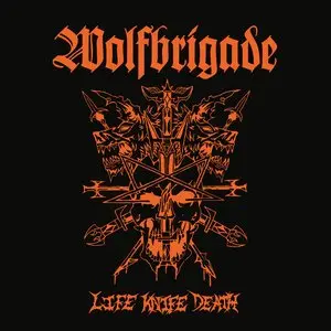 Wolfbrigade/Life Knife Death [Cd] 1