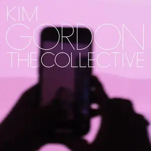 Gordon, Kim/The Collective [Lp] 1
