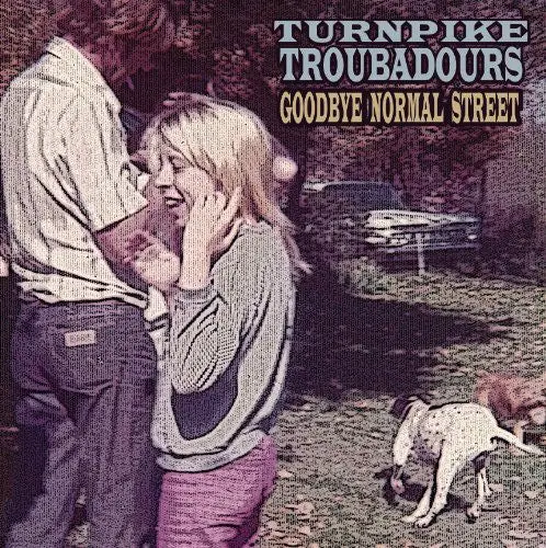Turnpike Troubadours/Goodbye Normal Street [Lp] 1