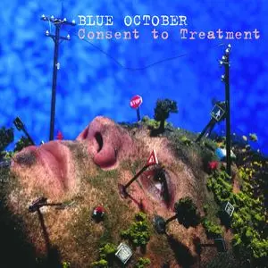 Blue October/Consent To Treatment [Lp] 1