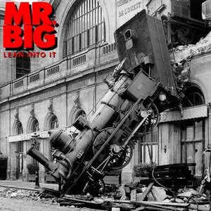 Mr. Big/Lean Into It [Lp] 1