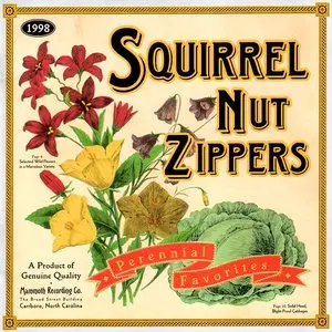 Squirrel Nut Zippers/Perennial Favorites [Lp] 1