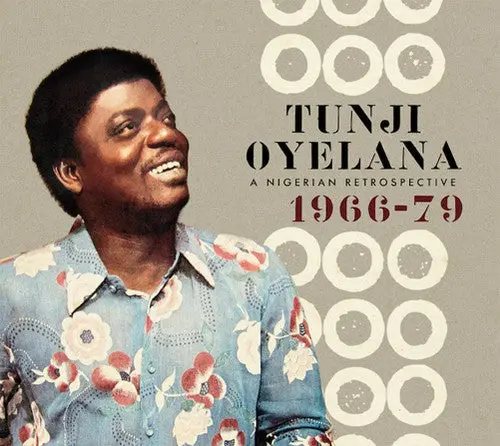 Oyelana, Tunji/A Nigerian Retrospective 1966-79 (2Cd) [Cd] 1