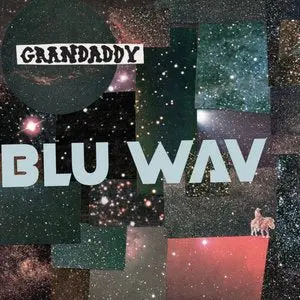 Grandaddy/Blu Wav (Indie Exclusive Nebula Vinyl) [Lp] 1
