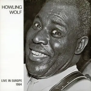 Howlin' Wolf/Live In Europe 1964 (Smokey Clear Vinyl) [Lp] 1