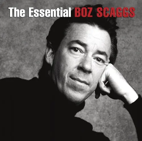 Scaggs, Boz/The Essential Boz Scaggs [Cd] 1