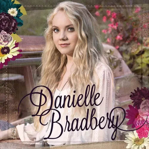 Bradberry, Danielle/Danielle Bradberry [Cd] 1