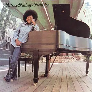 Rushen, Patrice/Prelusion (Jazz Dispensary Top Shelf Series) [Lp] 1
