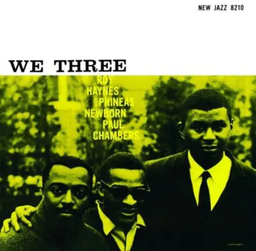Hanes/Newborn/Chambers/We Three [Lp] 1