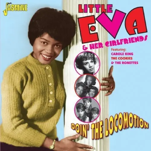 Little Eva & Her Girlfriends/Doin' The Locomotion [Cd] 1