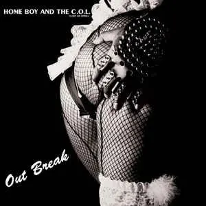 Home Boy And The C.O.L./Out Break (Silver Vinyl) [Lp] 1