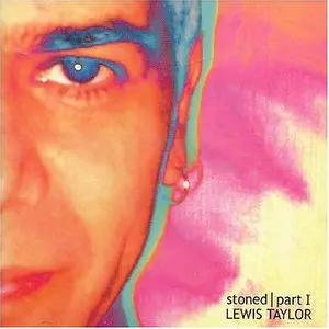 Taylor, Lewis/Stoned Part I [Lp] 1
