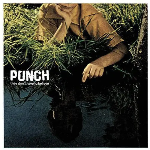 Punch/They Don't Have To Believe [Lp] 1