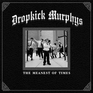 Dropkick Murphys/The Meanest Of Times (Clear Green Vinyl) [Lp] 1