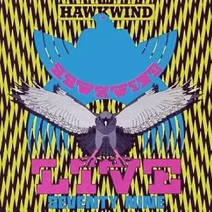 Hawkwind/Live Seventy-Nine (Clear Vinyl) [Lp] 1