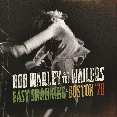 Marley, Bob & The Wailers/Easy Skanking In Boston '78 [Lp] 1