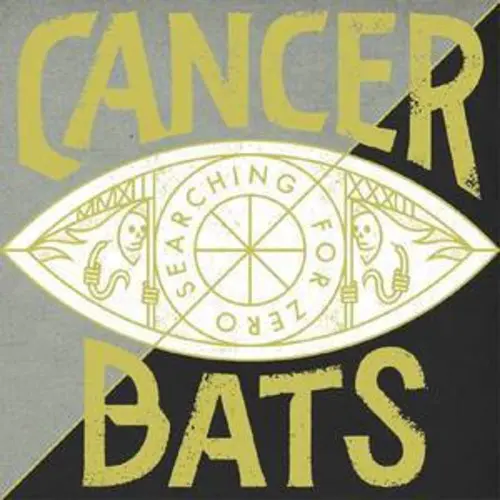 Cancer Bats/Searching For Zero [Cd] 1