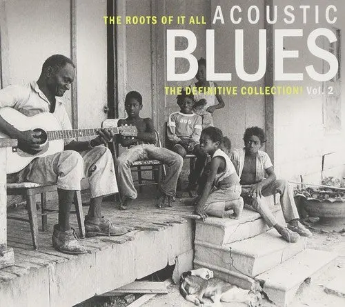 Various Artists/The Roots Of It All - Acoustic Blues, Definitive Collection Vol.2 [Cd] 1