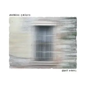 Mobina Galore/Don't Worry [Lp] 1
