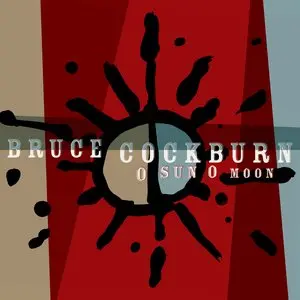 Cockburn, Bruce/O Sun O Moon [Lp] 1
