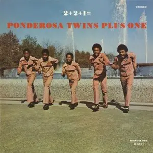 Ponderosa Twins Plus One/2+2+1= [Lp] 1